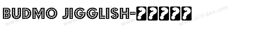 Budmo Jigglish字体转换